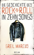 Cover: Die Geschichte des Rock 'n' Roll in zehn Songs - Reclam