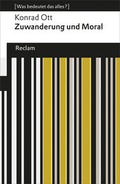 Cover: Zuwanderung und Moral - Reclam