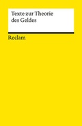 Cover: Texte zur Theorie des Geldes - Reclam