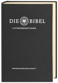 Bild vergrößern Bild: Lutherbibel revidiert 2017 - Die Standardausgabe - Deutsche Bibelgesellschaft