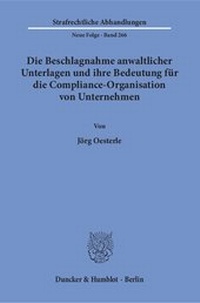 Abbildung von: Die Beschlagnahme anwaltlicher Unterlagen und ihre Bedeutung für die Compliance-Organisation von Unternehmen - fibre