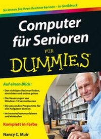 Bild vergrößern Bild: Computer für Senioren für Dummies - Wiley-VCH