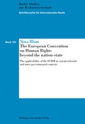 Cover: The European Convention on Human Rights beyond the nation-state - Helbing & Lichtenhahn