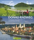 Cover: Zeit f&uuml;r den Donau-Radweg - Bruckmann