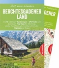 Cover: Zeit zum Wandern Berchtesgadener Land - Bruckmann