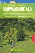 Cover: Zeit zum Wandern Schw&auml;bische Alb - Bruckmann