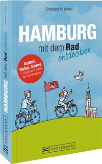 Abbildung von: Hamburg mit dem Rad entdecken - Bruckmann