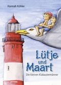 Cover: L&uuml;tje und Maart - Boyens Buchverlag GmbH & Co. KG