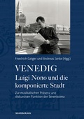 Cover: Venedig - Luigi Nono und die komponierte Stadt - Waxmann Verlag GmbH