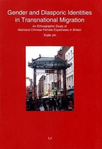 Bild vergrößern Bild: Gender and Diasporic Identities in Transnational Migration - Lit Verlag