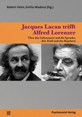 Cover: Jacques Lacan trifft Alfred Lorenzer - Psychosozial-Verlag