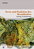 Cover: Form und Funktion des Krankhaften - Psychosozial-Verlag