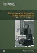 Cover: Verstehen und Begreifen in der Psychoanalyse - Psychosozial-Verlag