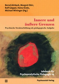 Abbildung von: Innere und äußere Grenzen - Psychosozial-Verlag