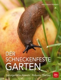 Cover: Der schneckenfeste Garten - BLV