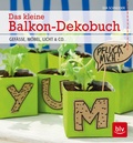 Cover: Das kleine Balkon-Dekobuch - BLV