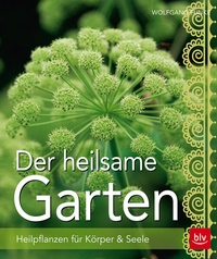 Enlarge image Cover: Der heilsame Garten - BLV