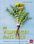 Cover: Der Wildpflanzen Praxis-Coach - BLV