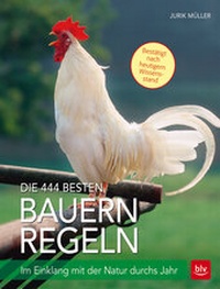 Abbildung von: Die 444 besten Bauernregeln - BLV