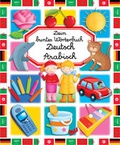 Cover: Dein buntes W&ouml;rterbuch: Deutsch-Arabisch - Ullmann Medien