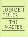 Cover: Juergen Teller: v. 2 - Steidl