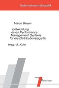 Cover: Entwicklung eines Performance Management Systems f&uuml;r die Distributionslogistik - Praxiswissen Service