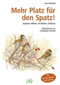 Cover: Mehr Platz f&uuml;r den Spatz! - pala