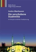 Cover: Centro Oberhausen - Die verschobene Stadtmitte - IZ IMMOBILIENZEITUNG