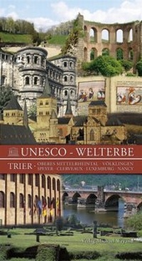 Abbildung von: Unesco - Welterbe - Michael Weyand