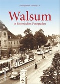 Cover: Walsum in historischen Fotografien - Sutton