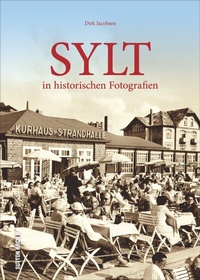Abbildung von: Sylt in historischen Fotografien - Sutton