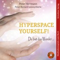 Cover: HYPERSPACE YOURSELF! - EchnAton Verlag