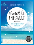 Cover: Das seh ich entspannt - Scorpio Verlag