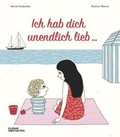 Cover: Ich hab Dich unendlich lieb - Die Gestalten Verlag
