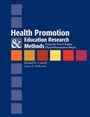 Cover: Health Promotion and Education Research Methods: Using the Five Chapter Thesis/Dissertation Model - Jones and Bartlett Publishers, Inc