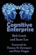 Cover: The Cognitive Enterprise - Meghan-Kiffer Press
