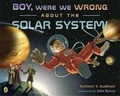 Cover: Boy, Were We Wrong about the Solar System! - Puffin Books