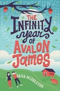 Enlarge image Cover: The Infinity Year of Avalon James - Feiwel & Friends