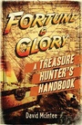 Cover: Fortune and Glory: A Treasure Hunter's Handbook - Osprey Publishing