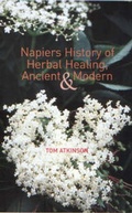 Cover: Napier's History of Herbal Healing - Luath Press Ltd