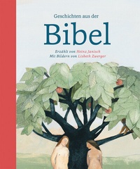 Abbildung von: Geschichten aus der Bibel - NordSüd Verlag