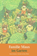 Cover: Familie Maus im Garten - NordS&uuml;d Verlag