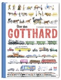 Cover: &Uuml;ber den Gotthard - NordS&uuml;d Verlag