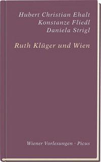 Abbildung von: Ruth Klüger und Wien - Picus Verlag