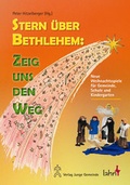 Cover: Stern &uuml;ber Bethlehem: Zeig uns den Weg - Junge Gemeinde