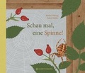 Cover: Schau mal, eine Spinne! - Gerstenberg