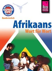 Abbildung von: Afrikaans - Wort für Wort - Reise Know-How Verlag Peter Rump GmbH