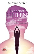 Cover: Sich selbst heilen - Via Nova
