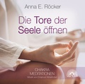 Cover: Die Tore der Seele &ouml;ffnen - Via Nova