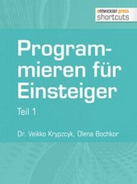 Enlarge image Cover: Programmieren für Einsteiger - Entwickler Press